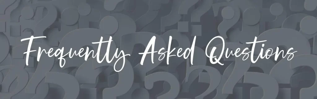 frequently asked questions