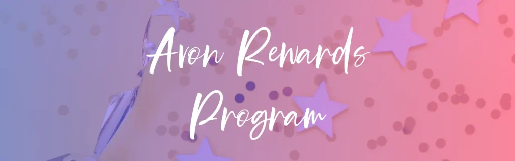 Avon Rewards Program